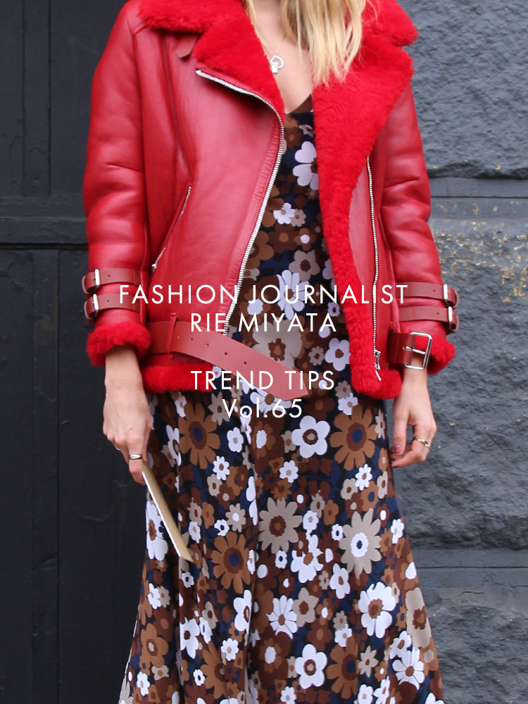 FASHION JOURNALIST RIE MIYATA TREND TIPS Vol.65